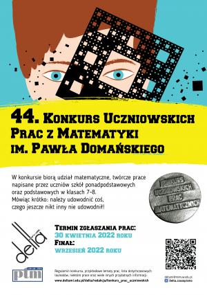 44. edycja Konkursu Uczniowskich Prac z Matematyki im. Pawła Domańskiego ogłoszona