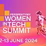 WOMEN IN TECH SUMMIT, 12-13 czerwca 2024, Warszawa